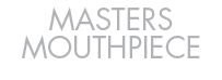 Masters Mouthpiece